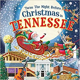 Twas The Night Before Christmas in Tennessee- Book