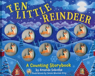 Ten Little Reindeer Counting Storybook