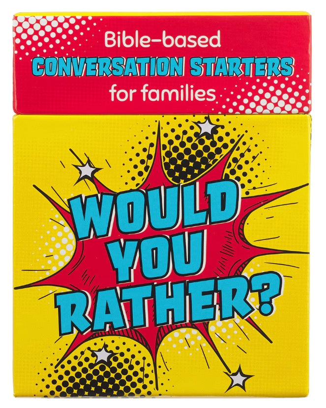 Would You Rather Bible Conversation Starters