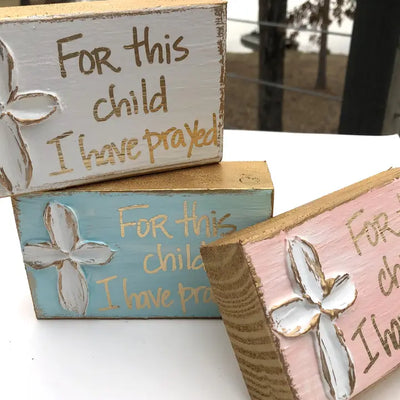 For This Child Hand Painted Wood Plaque