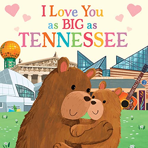 I Love You as Big as Tennessee- Book