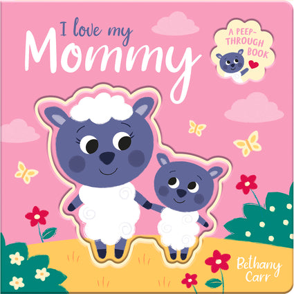 I Love My Mommy Book